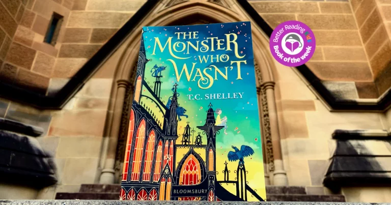 The Choices We Make: Review of The Monster Who Wasn't