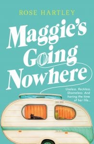 Maggie's Going Nowhere