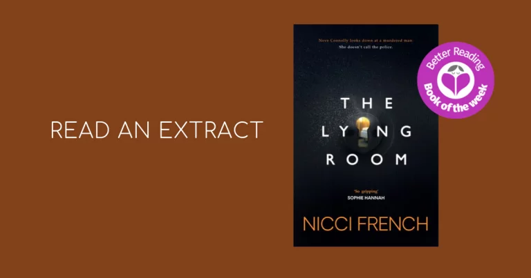 Nicci French is the Master of Psychological Suspense: Read an Extract From The Lying Room