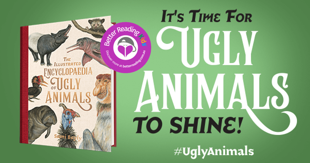 Weird and Wonderful: Review of The Illustrated Encyclopaedia of Ugly Animals  | Better Reading