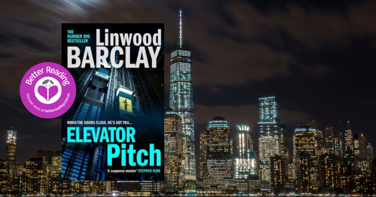A Pitch Perfect Thriller: Read a Review of Elevator Pitch by Linwood Barclay