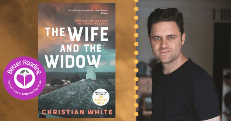 I Suddenly Felt Free to Write Big and Bold: Read a Q&A with The Wife and the Widow Author, Christian White