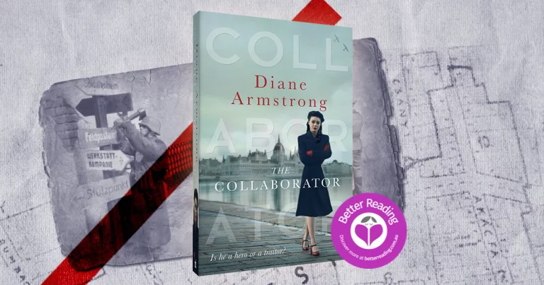 Evocative and Moving: A Review of The Collaborator by Diane Armstrong