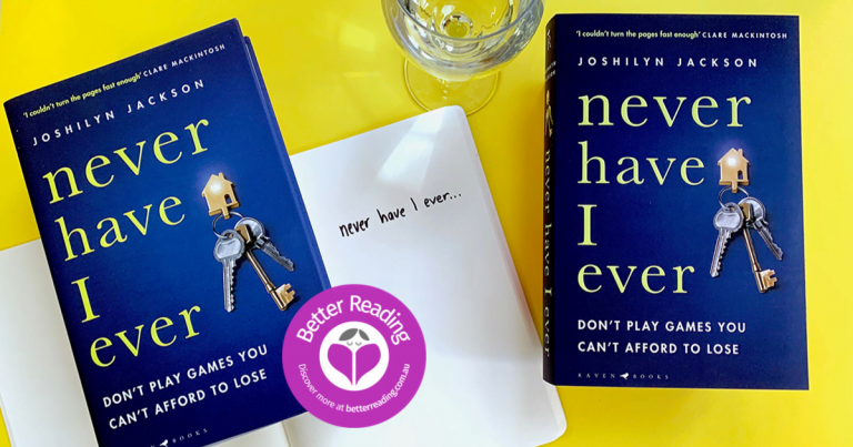 It Will Leave You Questioning Everything: A Review of Never Have I Ever by Joshilyn Jackson