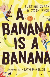 A Banana is a Banana