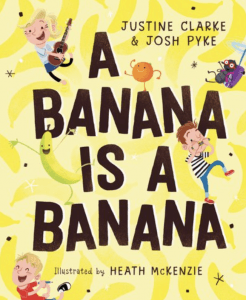 A Banana is a Banana