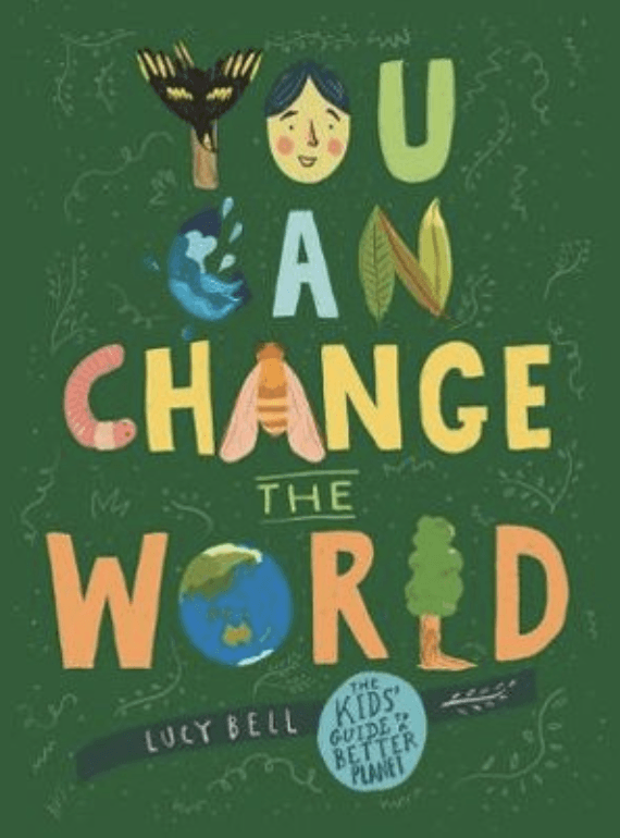 You Can Change the World