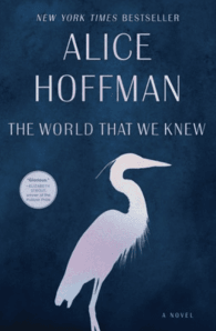 The World That We Knew