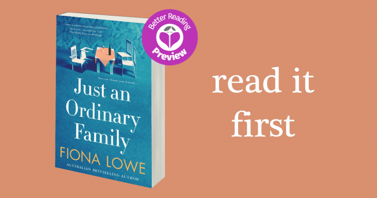 Preview Reviews: Just An Ordinary Family by Fiona Lowe