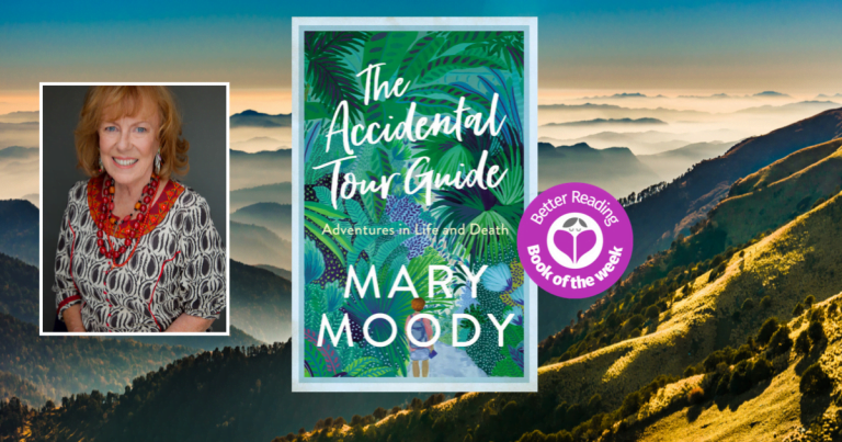 I had to Make a New Life for Myself. A Different Life: Q&A with Mary Moody, Author of The Accidental Tour Guide