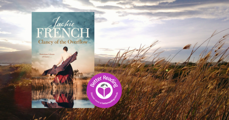 Important Themes, Delicious Entertainment: Read an Extract From Clancy of the Overflow by Jackie French
