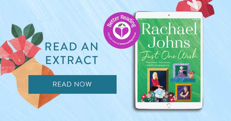 Fabulous Twists & Turns in this Wonderful Novel: Read an Extract From Just One Wish by Rachael Johns