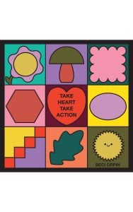 Take Heart, Take Action