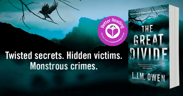 The Tasmanian Town Full of Dark Secrets: Read a Review of The Great Divide by L.J.M. Owen