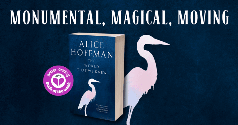 Nothing Short of a Masterpiece: Read a Review of The World That We Knew by Alice Hoffman