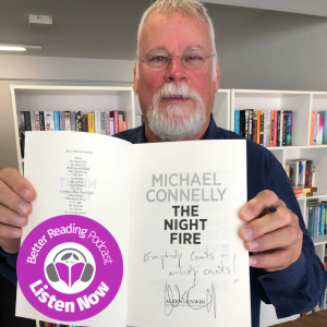 Podcast: Michael Connelly talks About his Phenomenal Career, and His Most Famous Character, Harry Bosch