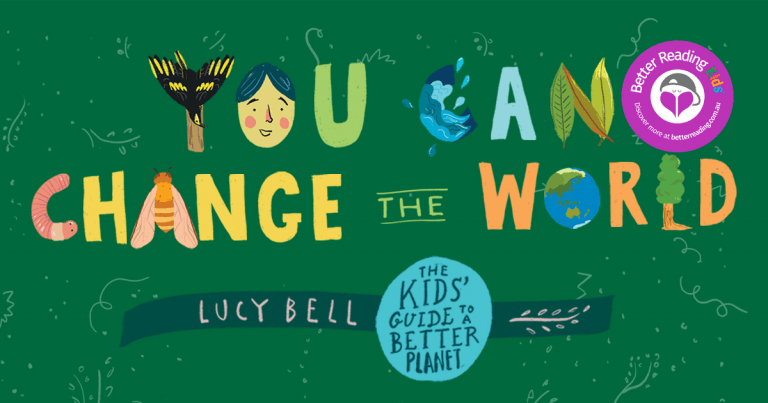 From Little Things, Big Things Grow: Review You Can Change the World by Lucy Bell