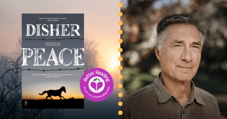 I Don’t Wait For Inspiration: Q&A with Garry Disher, Author of Peace
