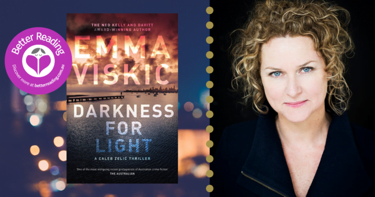 Music and Writing are Entwined: Q&A with Darkness for Light Author, Emma Viskic