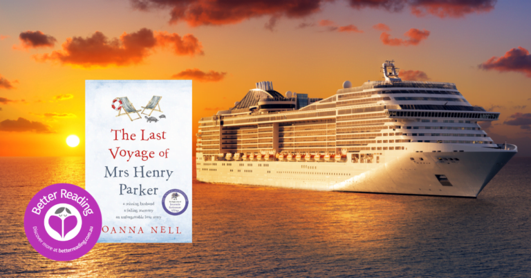 The Last Voyage of Mrs Henry Parker Author, Joanna Nell Ran Away to Sea... and then Wrote About it