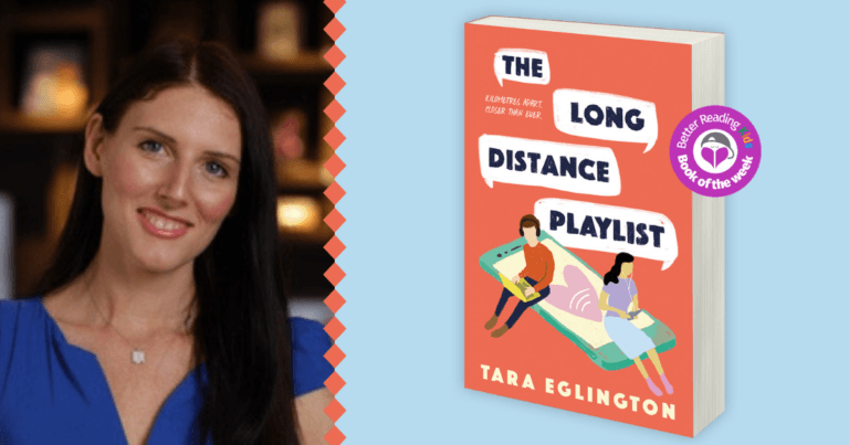 A Celebration of Friendship: Q&A with Tara Eglington Author of The Long Distance Playlist