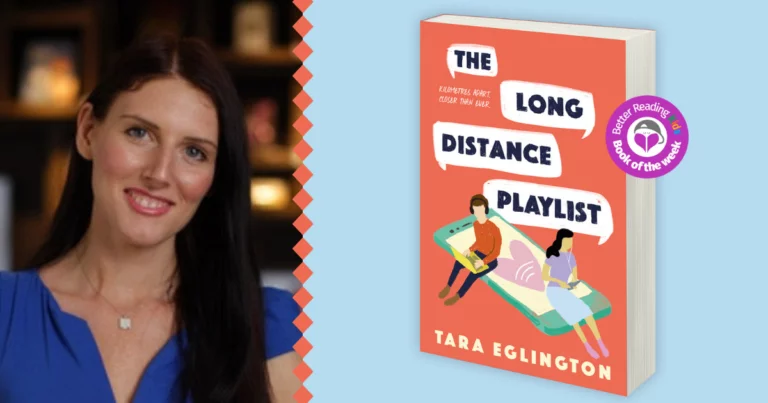 A Celebration of Friendship: Q&A with Tara Eglington Author of The Long Distance Playlist