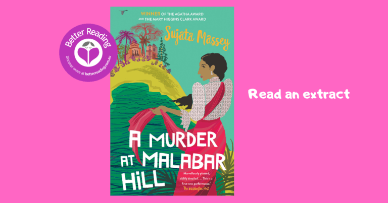Vivid, Rich, and Utterly Absorbing: Take a Sneak Peek at A Murder at Malabar Hill by Sujata Massey