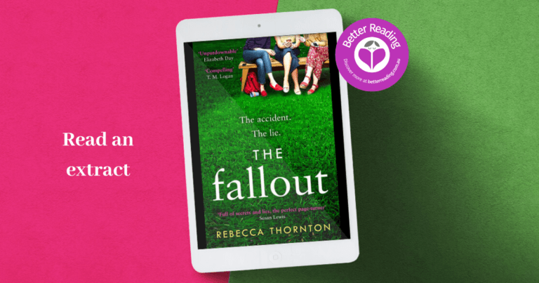 A Fast-paced Page-turner: Read an Extract from The Fallout by Rebecca Thornton