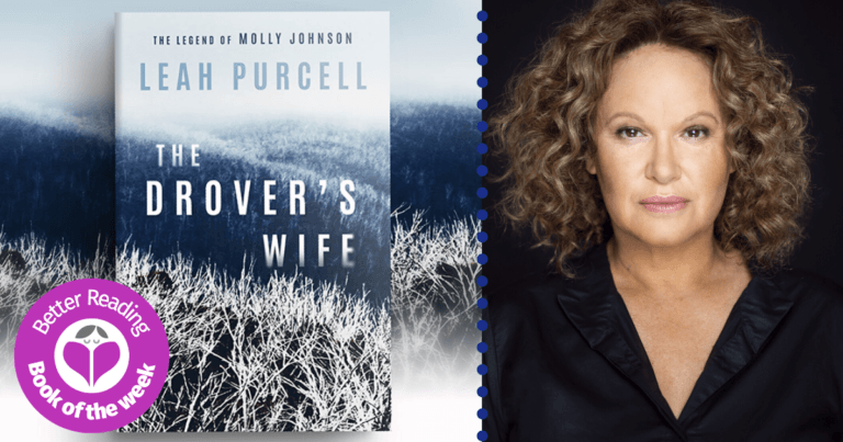 I Loved to Tell a Yarn: Q&A With The Drover's Wife Author, Leah Purcell