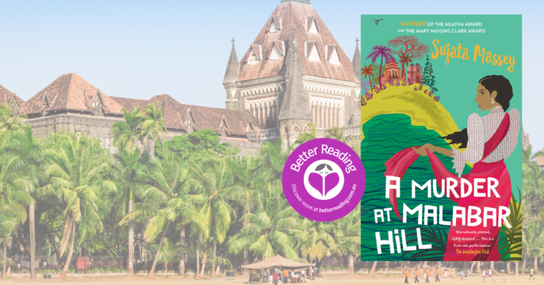 I Read Memoirs on Women's Rights in India: Q&A with A Murder at Malabar Hill's Author, Sujata Massey