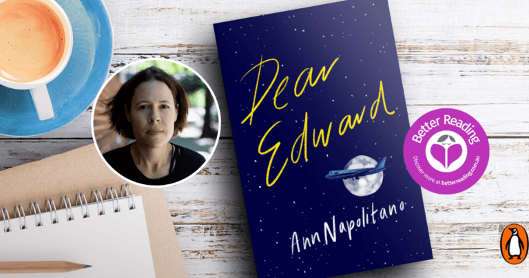 The Genesis of Dear Edward was my Obsession with a Real Plane Crash: Q&A with Ann Napolitano