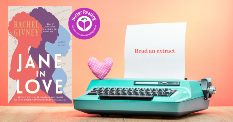 Jane Austen in Modern England? Read an Extract from Rachel Givney's Jane in Love