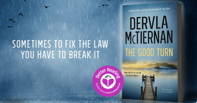 Dervla McTiernan Proves she's Here to Stay with The Good Turn