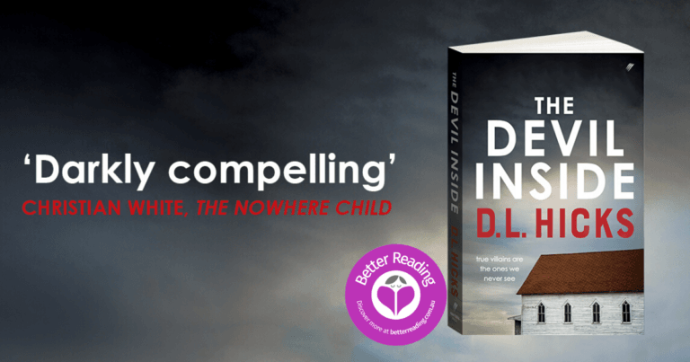 The Devil Inside by D.L Hicks is Dark, Disturbing and Utterly Addictive