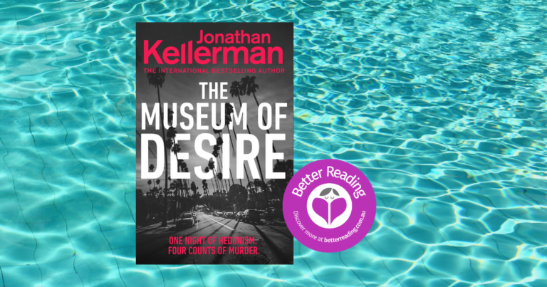 The Perfect Weekend Read: Take a Sneak Peek at Jonathan Kellerman's The Museum of Desire