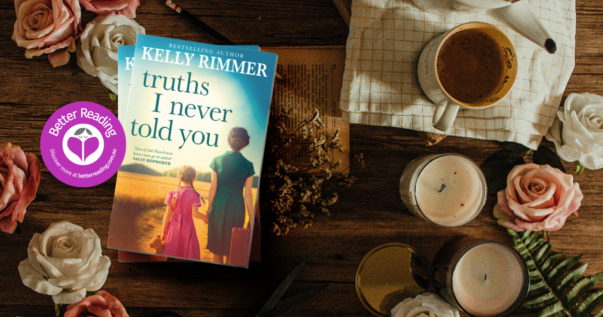You'll Absolutely Love Kelly Rimmer's Truths I Never Told You