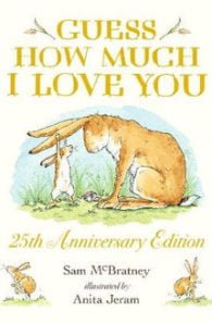 Guess How Much I Love You: 25th Anniversary Edition PB