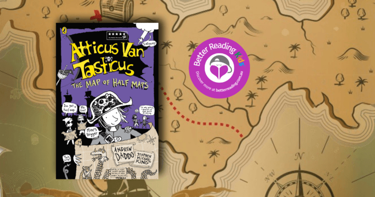 The Pressure is on for Captain Atticus: Read an Extract from Atticus Van Tasticus 2 The Map of Half Maps