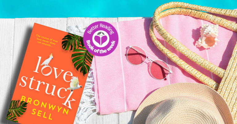 Try an Extract From Bronwyn Sell's Lovestruck, A Clever, Heartfelt Romantic Comedy