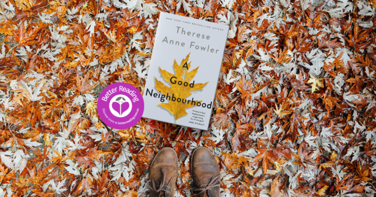 See Why We're all Talking About A Good Neighbourhood by Therese Anne Fowler