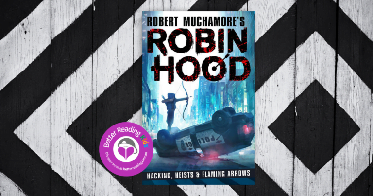 Hacking, heists and flaming arrows! Read an extract from Robin Hood by Robert Muchamore