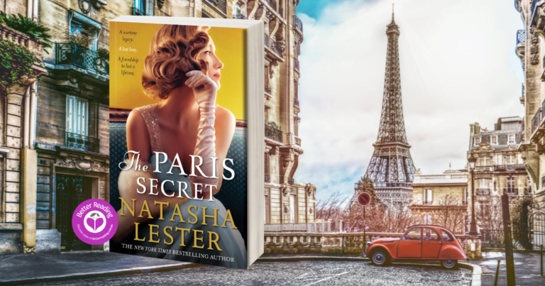 The Paris Secret by Natasha Lester is a Stunning Adventure and so Beautifully Written