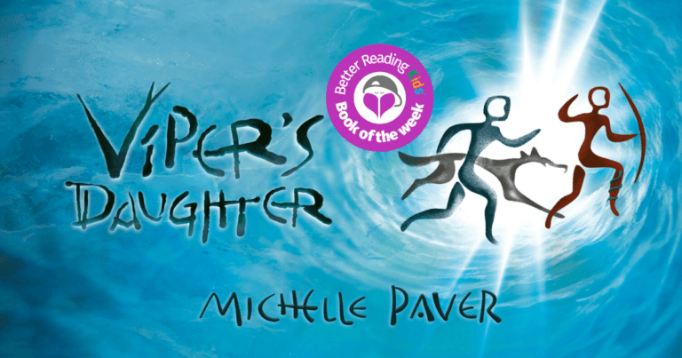 An Exhilarating Adventure: Review of Viper's Daughter by Michelle Paver