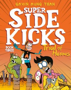 Super Sidekicks 3: Trial of Heroes