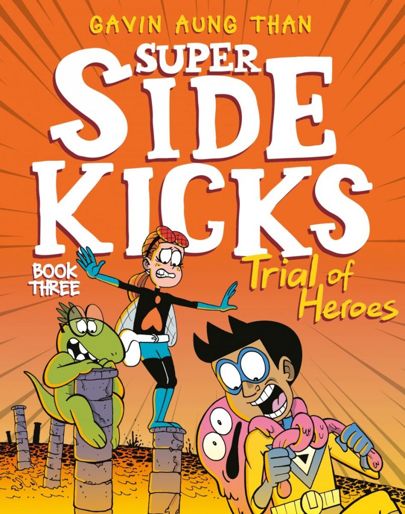 Super Sidekicks Book Three: Trial of Heroes