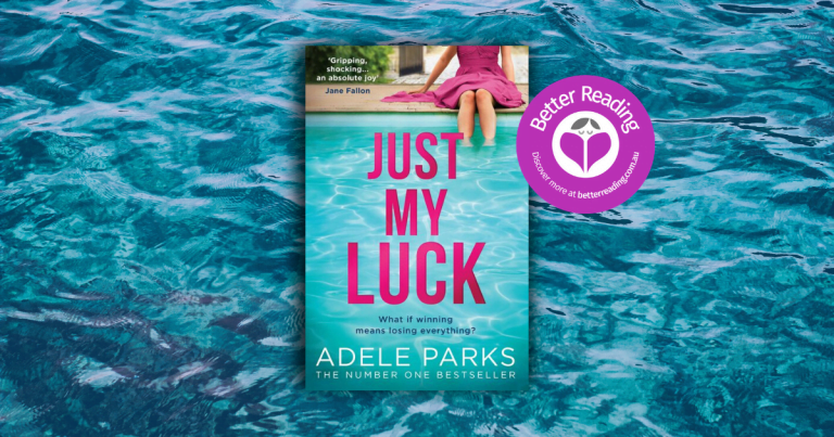 Money Changes Everything: Read an Extract from Just My Luck by Adele Parks