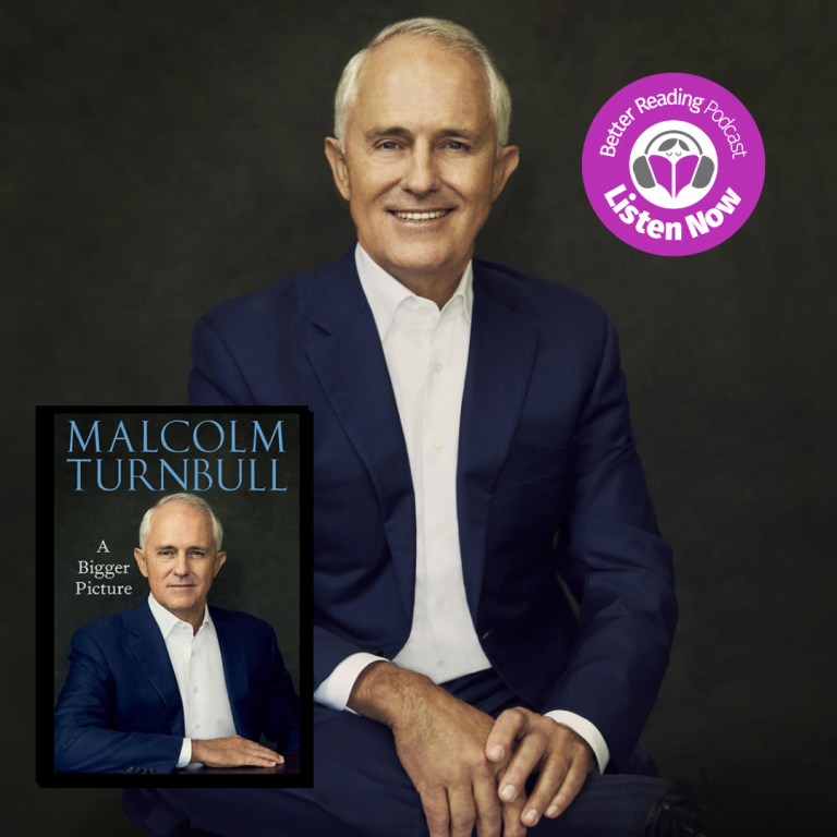 Podcast: A Candid Conversation with Malcolm Turnbull