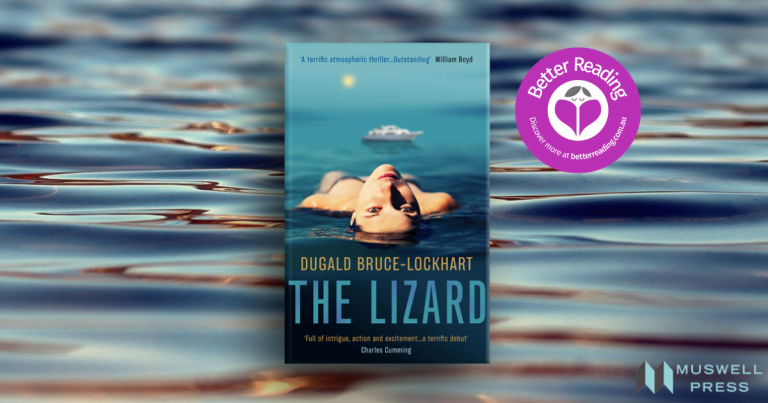 Summer Sun and Escapist Fun: Read an Extract from The Lizard by Dugald Bruce-Lockhart