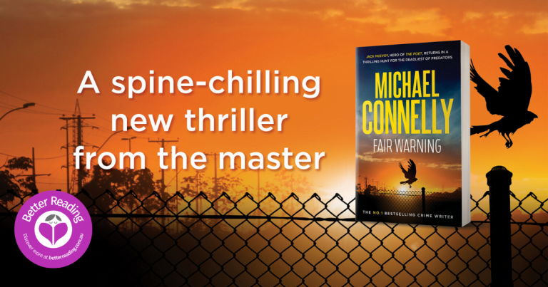 Michael Connelly's Fair Warning is a Cracking Crime Novel - Don't Miss This