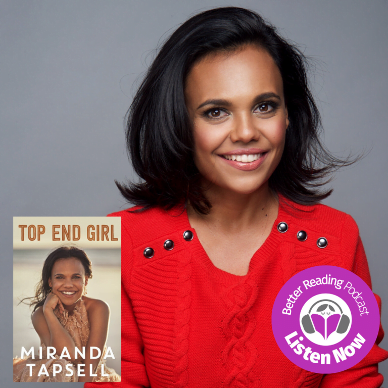 Podcast: Miranda Tapsell on Life, Performance and Being a Top End Girl
